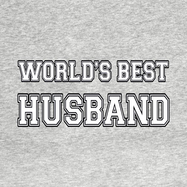 World's Best Husband by JerryWLambert